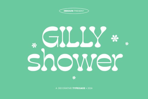 Discover the Vibrant Gilly Shower Display Font