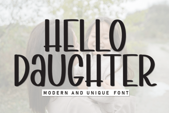 Hello Daughter: Infusing Handwritten Charm into Modern Designs