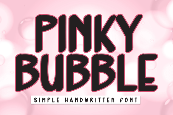 Pinky Bubble: A Handwritten Font That Radiates Cozy Charm